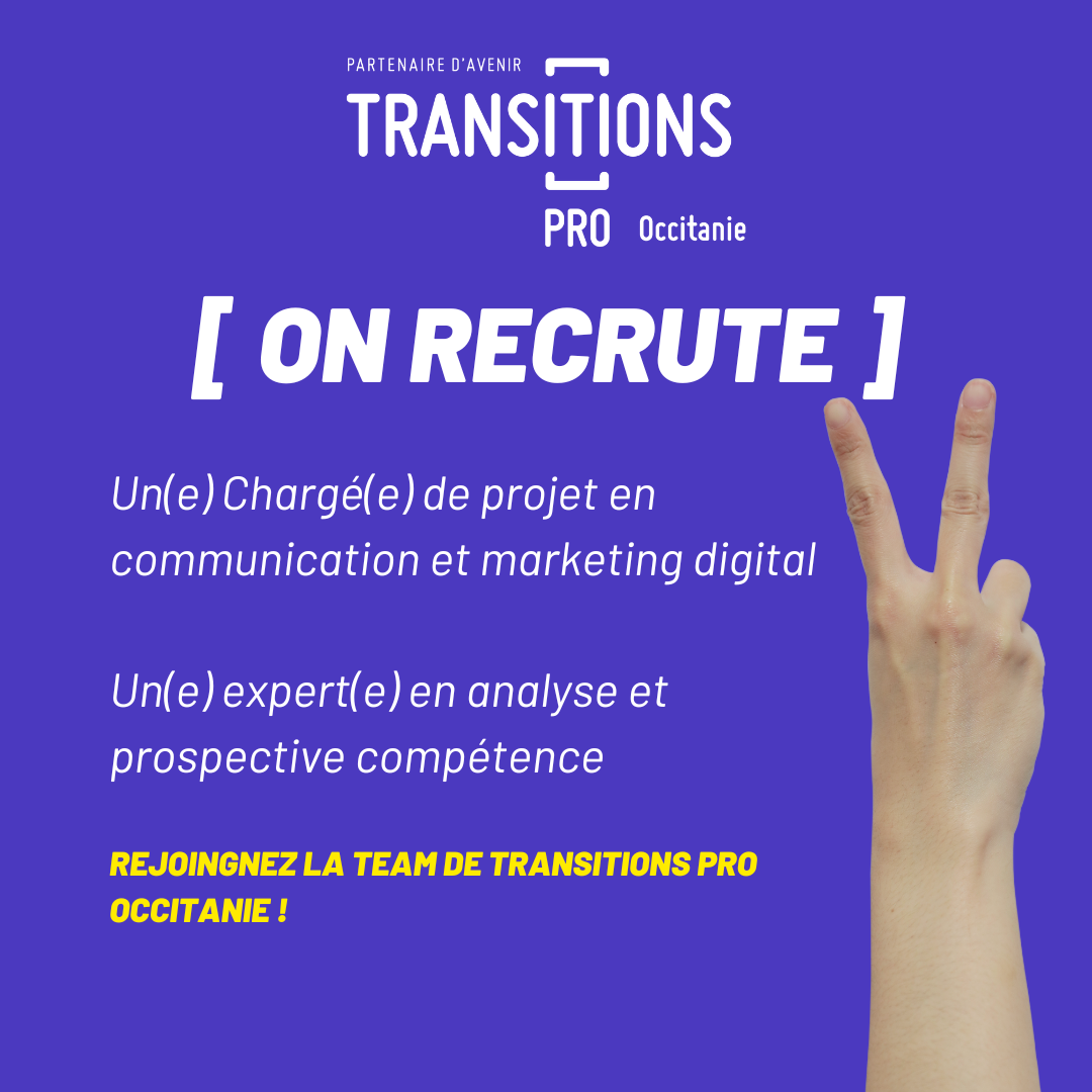 Transitions Pro Occitanie est à la recherche d&rsquo;un futur stagiaire 